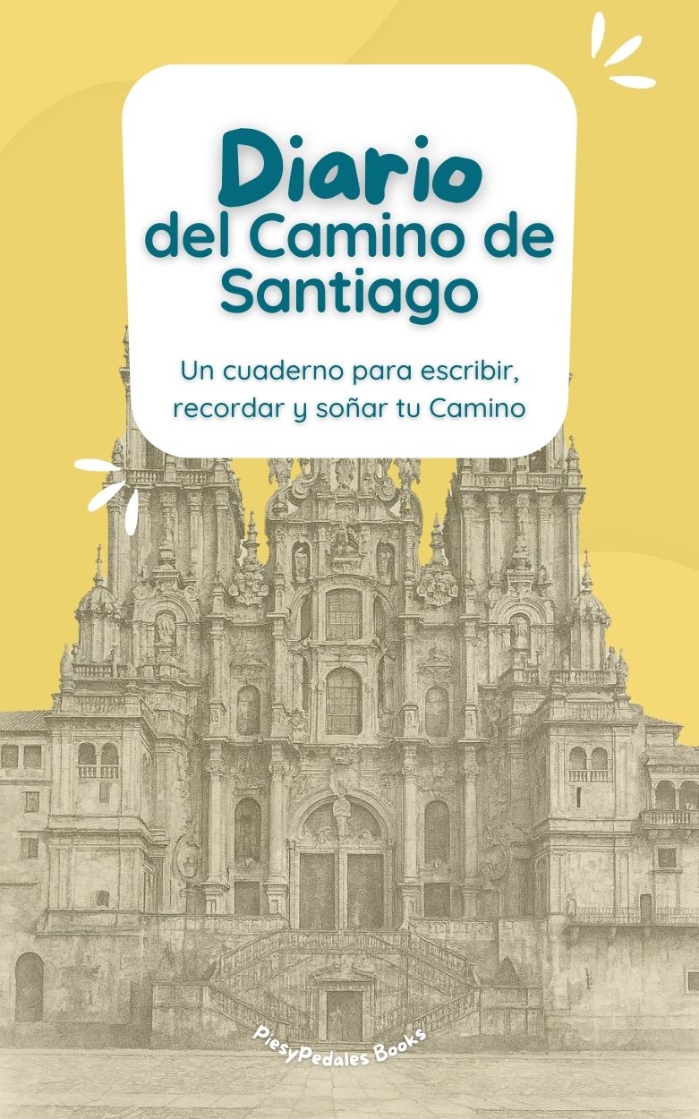 Diario del Camino de Santiago - Un cuaderno para escribir, recordar y soñar tu Camino