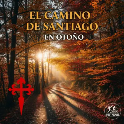 el camino de santiago en otoño es muy duro?